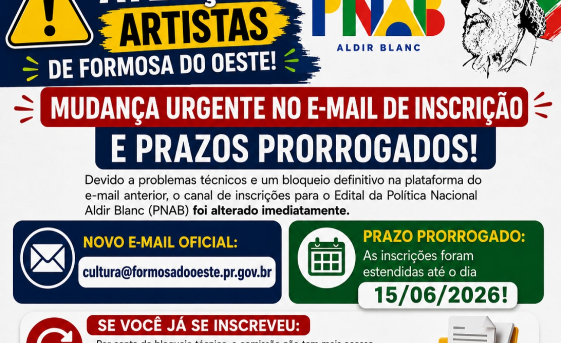 ATENÇÃO ARTISTAS DE FORMOSA DO OESTE! Mudança Urgente no E-mail de Inscrição da Lei Aldir B...